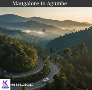 Mangalore to Agumbe Taxi | SK Taxi’s