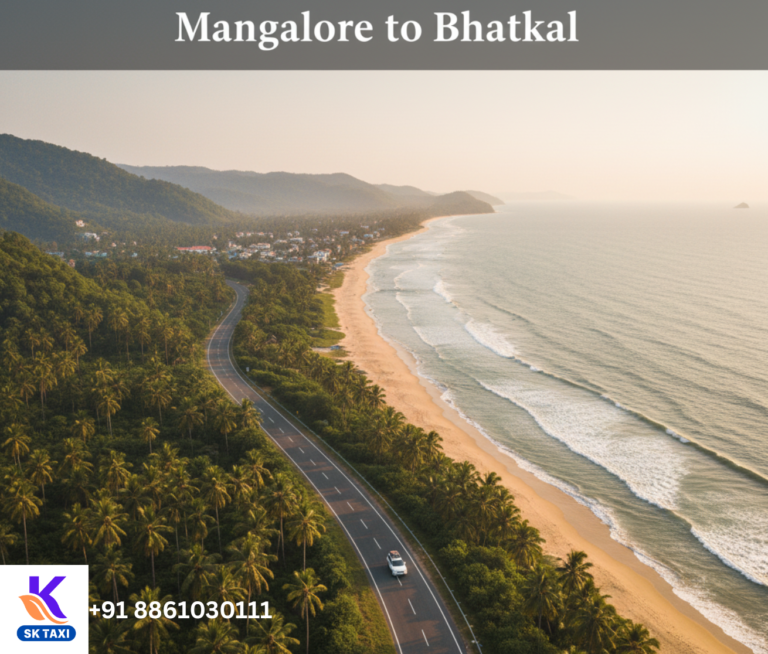 Mangalore to Bhatkal Taxi | SK Taxi’s