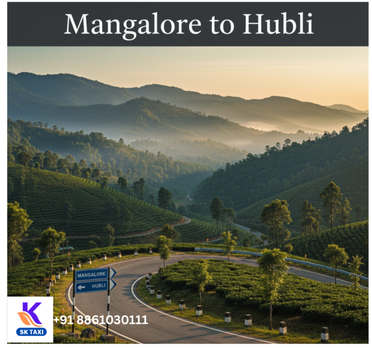 Mangalore to Hubli Taxi | SK Taxi’s